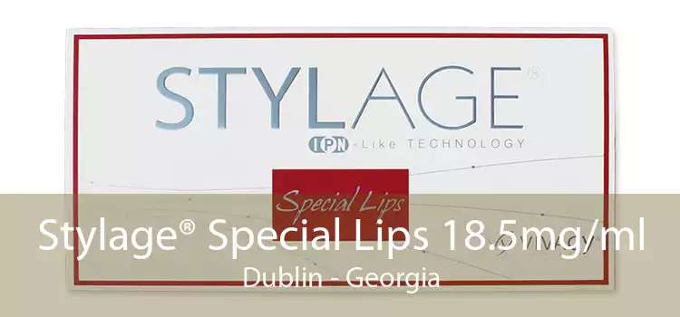 Stylage® Special Lips 18.5mg/ml Dublin - Georgia