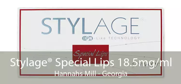 Stylage® Special Lips 18.5mg/ml Hannahs Mill - Georgia