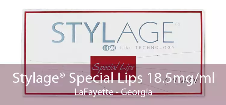 Stylage® Special Lips 18.5mg/ml LaFayette - Georgia