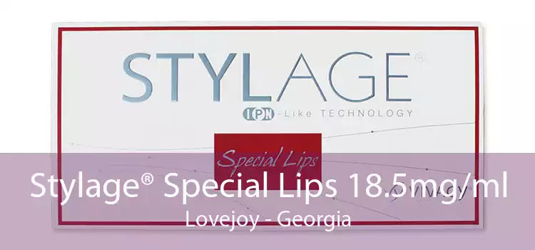 Stylage® Special Lips 18.5mg/ml Lovejoy - Georgia