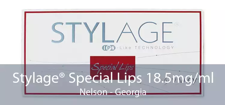 Stylage® Special Lips 18.5mg/ml Nelson - Georgia