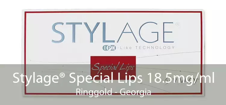 Stylage® Special Lips 18.5mg/ml Ringgold - Georgia