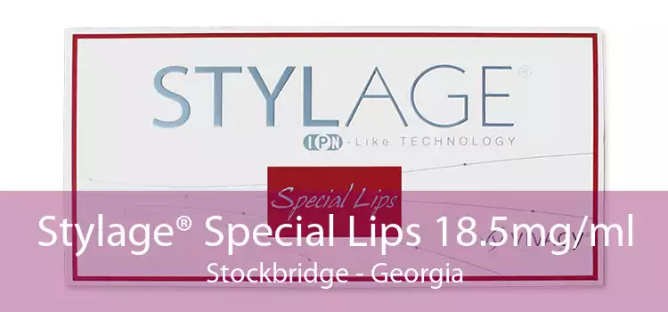 Stylage® Special Lips 18.5mg/ml Stockbridge - Georgia