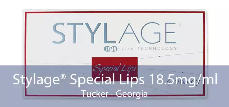 Stylage® Special Lips 18.5mg/ml Tucker - Georgia