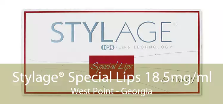Stylage® Special Lips 18.5mg/ml West Point - Georgia