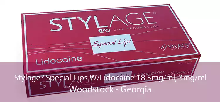 Stylage® Special Lips W/Lidocaine 18.5mg/ml, 3mg/ml Woodstock - Georgia