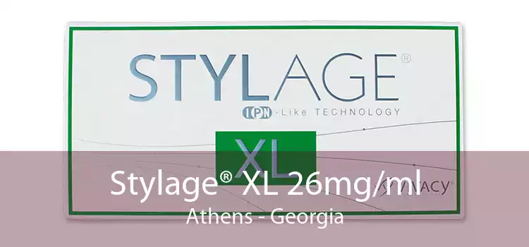Stylage® XL 26mg/ml Athens - Georgia
