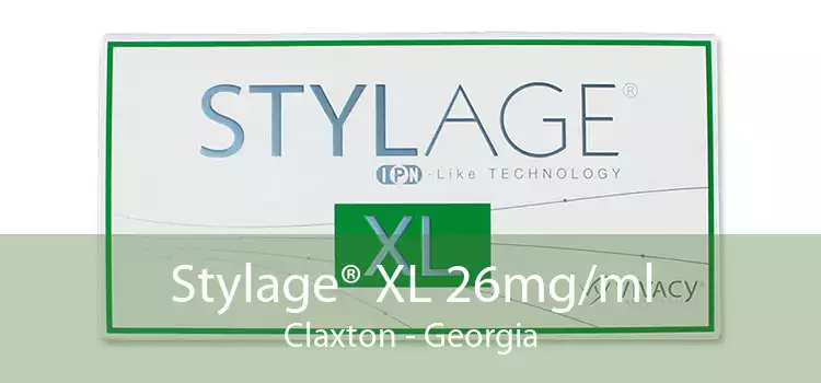 Stylage® XL 26mg/ml Claxton - Georgia