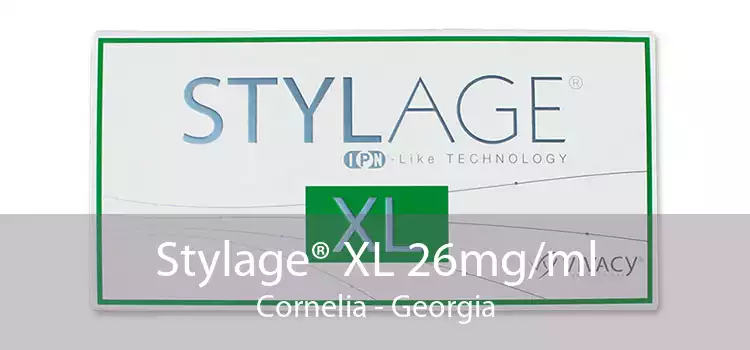 Stylage® XL 26mg/ml Cornelia - Georgia