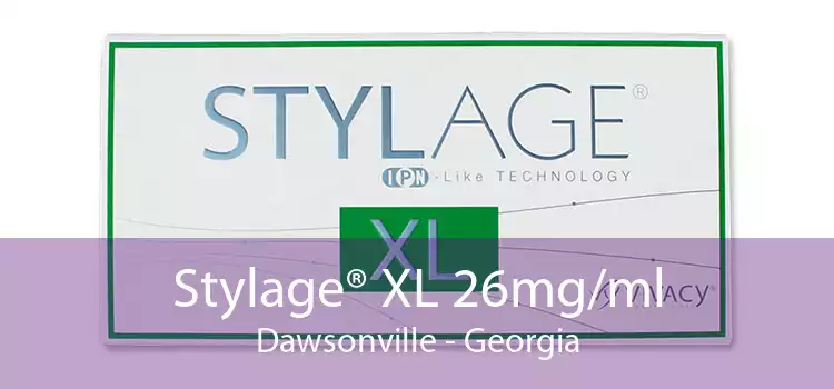 Stylage® XL 26mg/ml Dawsonville - Georgia