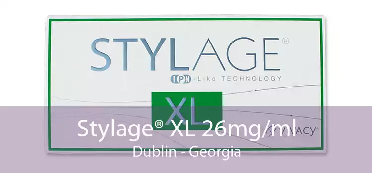 Stylage® XL 26mg/ml Dublin - Georgia