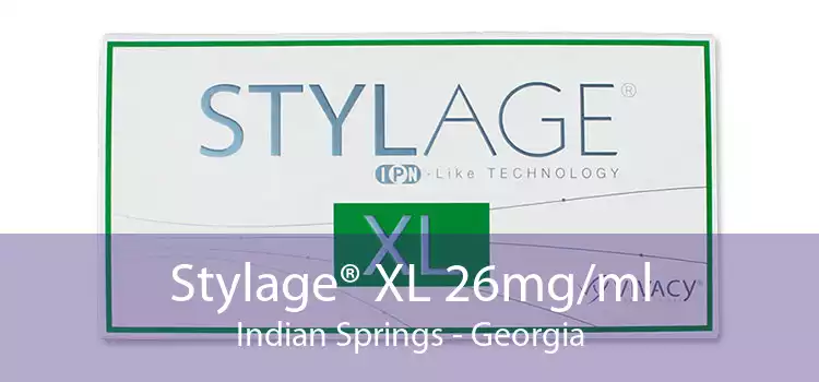 Stylage® XL 26mg/ml Indian Springs - Georgia
