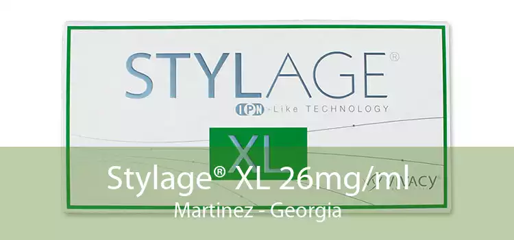 Stylage® XL 26mg/ml Martinez - Georgia