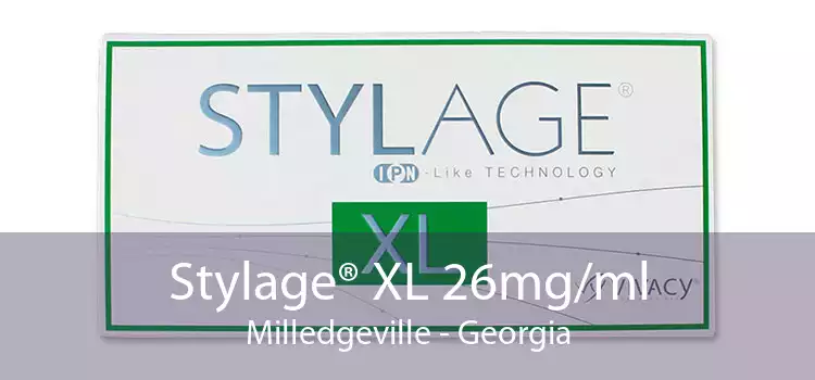 Stylage® XL 26mg/ml Milledgeville - Georgia