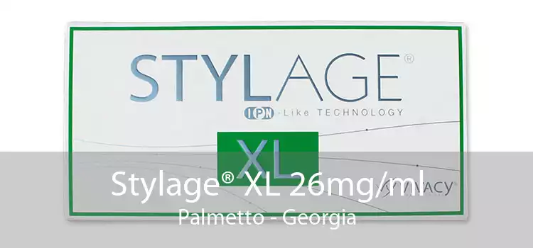 Stylage® XL 26mg/ml Palmetto - Georgia