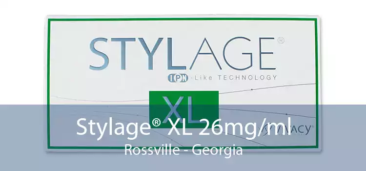 Stylage® XL 26mg/ml Rossville - Georgia