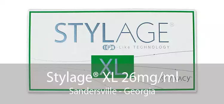 Stylage® XL 26mg/ml Sandersville - Georgia
