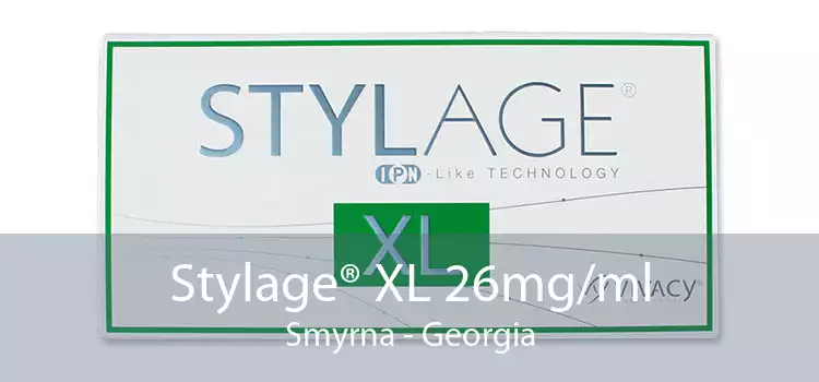 Stylage® XL 26mg/ml Smyrna - Georgia