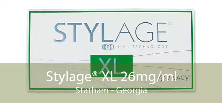 Stylage® XL 26mg/ml Statham - Georgia
