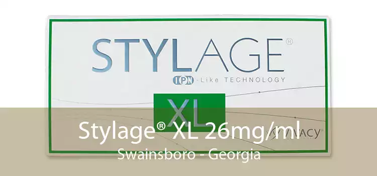 Stylage® XL 26mg/ml Swainsboro - Georgia