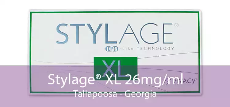 Stylage® XL 26mg/ml Tallapoosa - Georgia