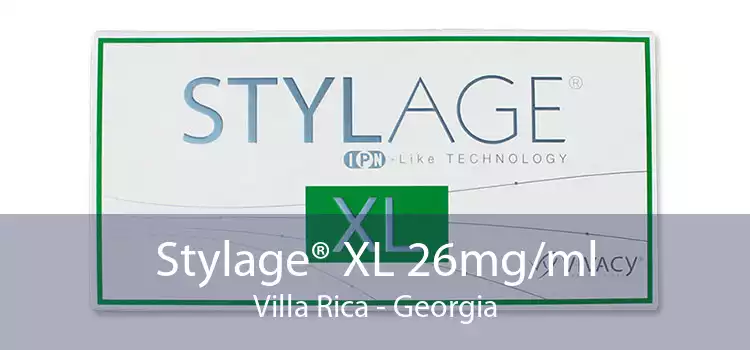 Stylage® XL 26mg/ml Villa Rica - Georgia