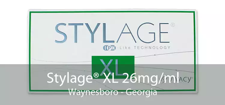Stylage® XL 26mg/ml Waynesboro - Georgia