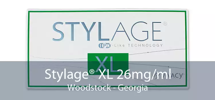 Stylage® XL 26mg/ml Woodstock - Georgia