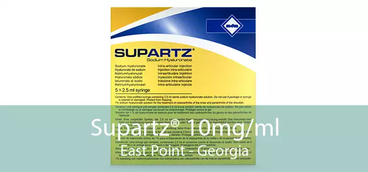 Supartz® 10mg/ml East Point - Georgia