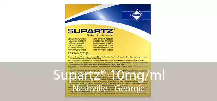 Supartz® 10mg/ml Nashville - Georgia