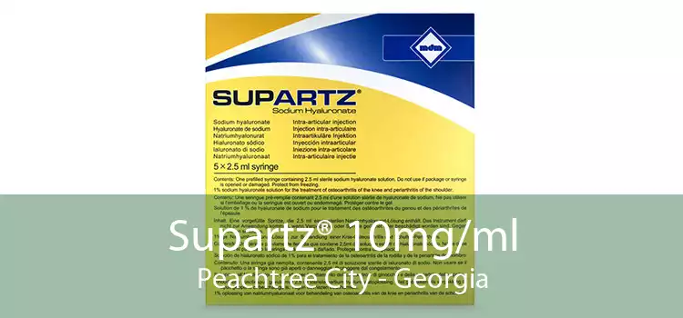 Supartz® 10mg/ml Peachtree City - Georgia