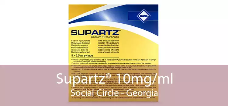 Supartz® 10mg/ml Social Circle - Georgia