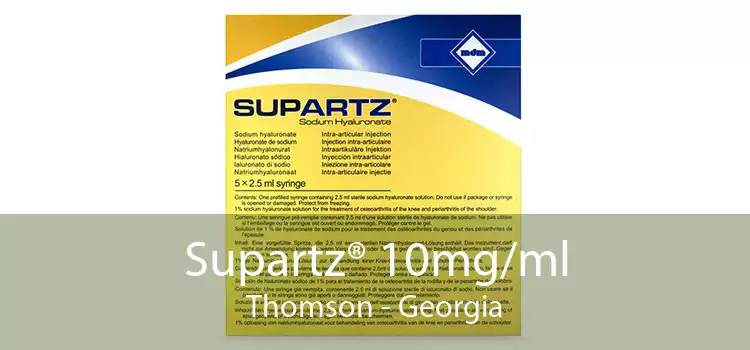 Supartz® 10mg/ml Thomson - Georgia