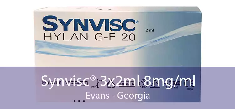 Synvisc® 3x2ml 8mg/ml Evans - Georgia