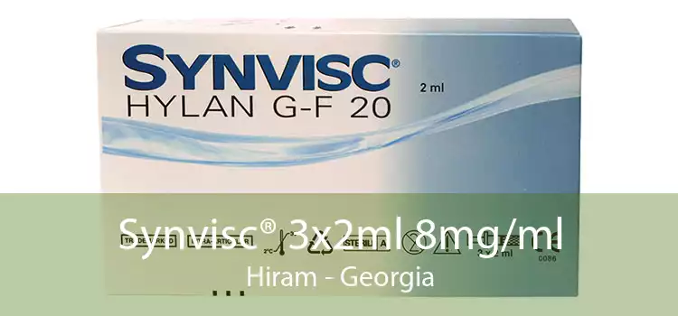 Synvisc® 3x2ml 8mg/ml Hiram - Georgia