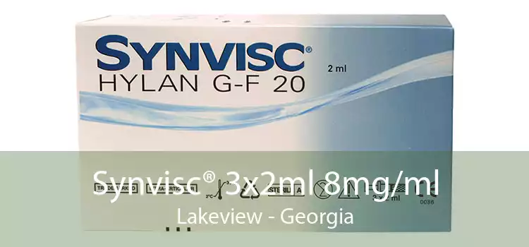 Synvisc® 3x2ml 8mg/ml Lakeview - Georgia