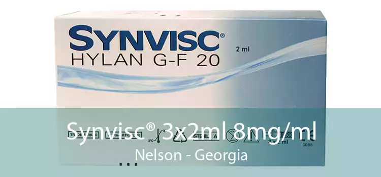 Synvisc® 3x2ml 8mg/ml Nelson - Georgia