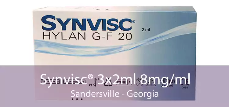 Synvisc® 3x2ml 8mg/ml Sandersville - Georgia
