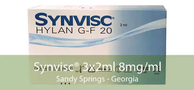 Synvisc® 3x2ml 8mg/ml Sandy Springs - Georgia