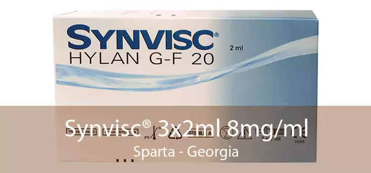 Synvisc® 3x2ml 8mg/ml Sparta - Georgia