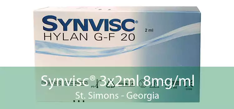 Synvisc® 3x2ml 8mg/ml St. Simons - Georgia