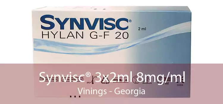 Synvisc® 3x2ml 8mg/ml Vinings - Georgia