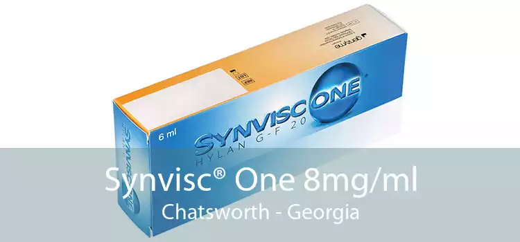 Synvisc® One 8mg/ml Chatsworth - Georgia