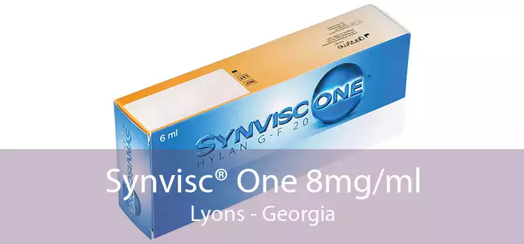 Synvisc® One 8mg/ml Lyons - Georgia