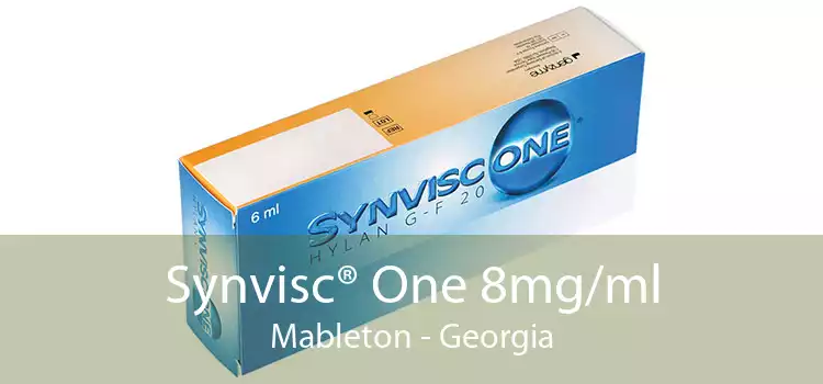 Synvisc® One 8mg/ml Mableton - Georgia