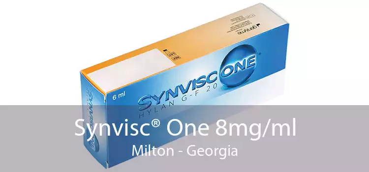 Synvisc® One 8mg/ml Milton - Georgia
