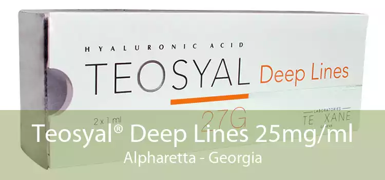 Teosyal® Deep Lines 25mg/ml Alpharetta - Georgia