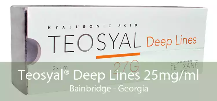 Teosyal® Deep Lines 25mg/ml Bainbridge - Georgia