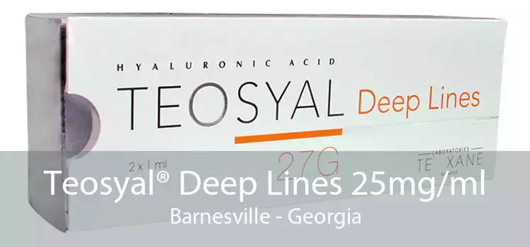 Teosyal® Deep Lines 25mg/ml Barnesville - Georgia