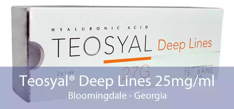 Teosyal® Deep Lines 25mg/ml Bloomingdale - Georgia